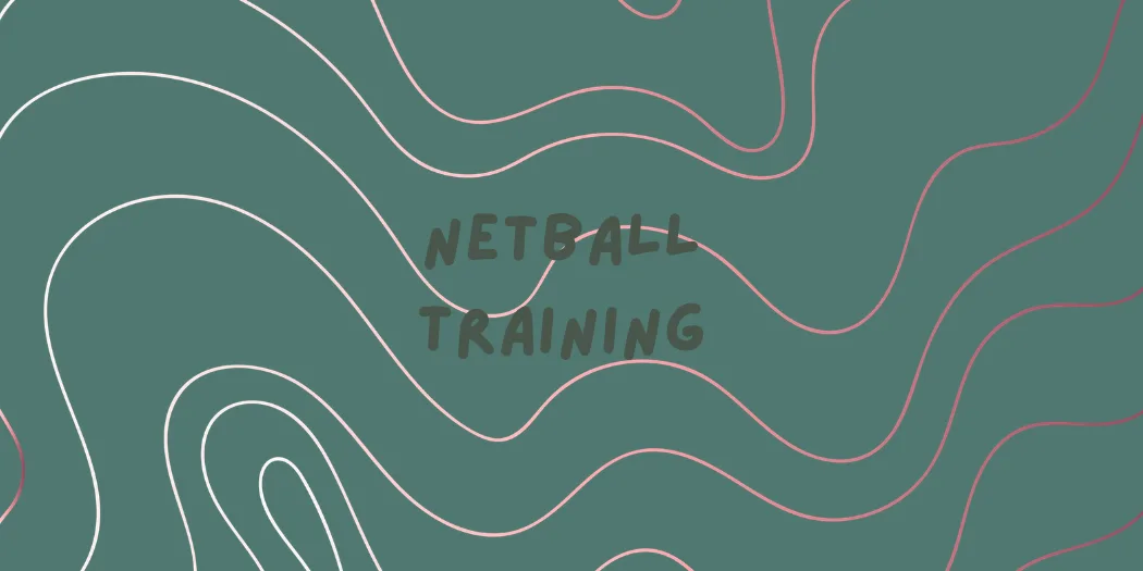 Netball Training