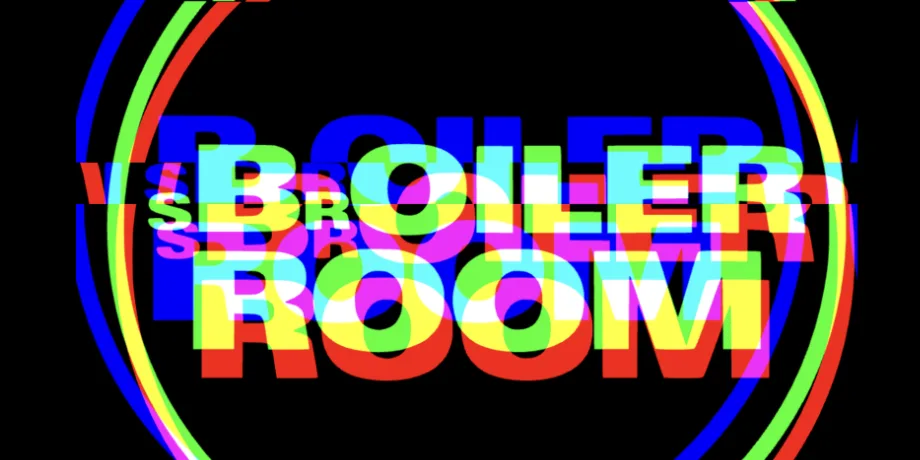 sBrOILER ROOM returns!