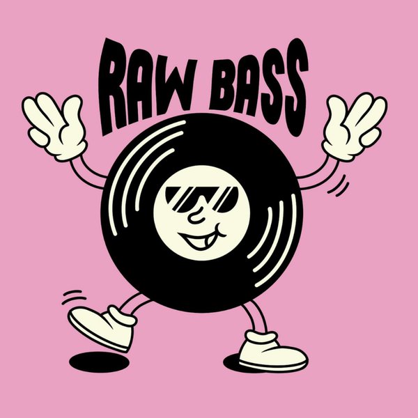 Raw Bass
