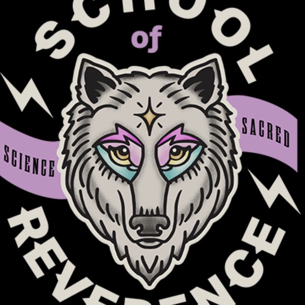 School of Reverence