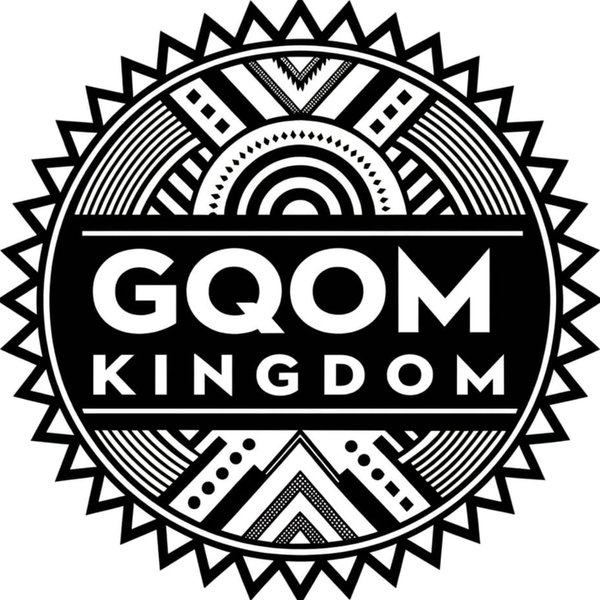 Gqom Kingdom