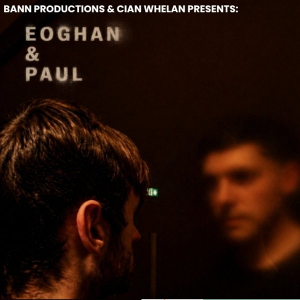 EOGHAN&PAUL_PLAY
