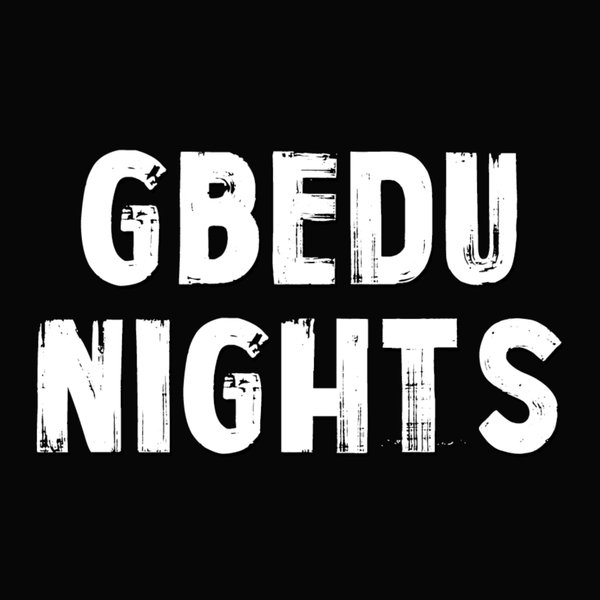 Gbedu Nights