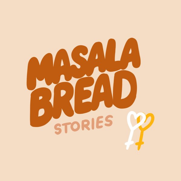 Masala Bread Stories