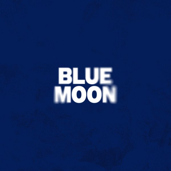BLUE MOON