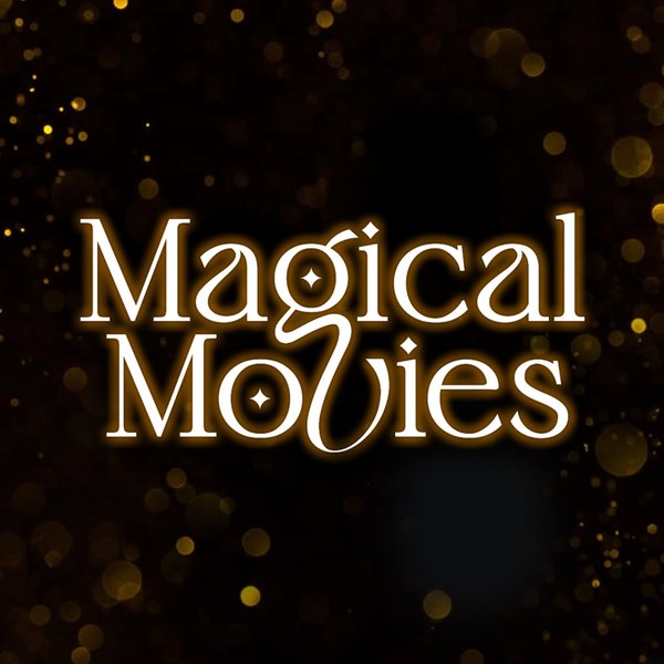 Magical Movies
