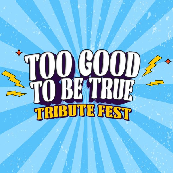 Too Good To Be True - United Kingdom