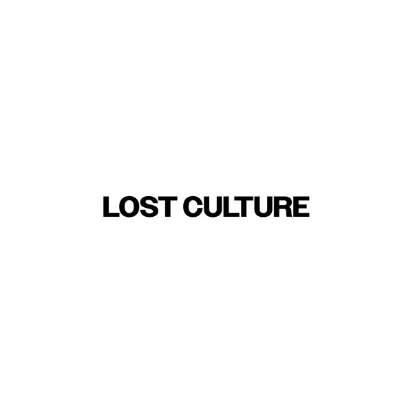 LOST CULTURE