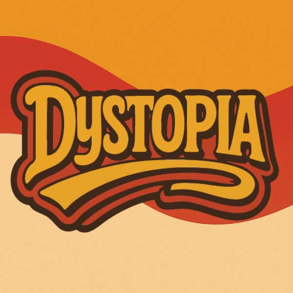 Dystopia