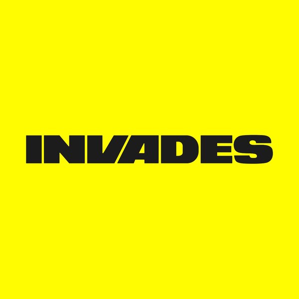 Invades