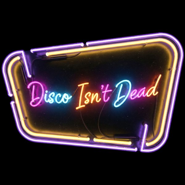 Disco Isn't Dead – Canada