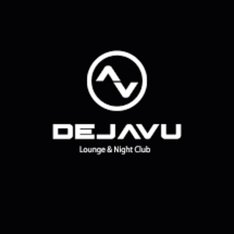 DEJAVU Nightclub