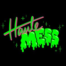 Haute Mess
